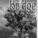 【レビュー】The Bridge(Switch) [評価・感想] 地味ながらも知育玩具のような楽しさを持った不思議なパズルゲーム！