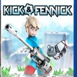 【レビュー】Kick ＆ Fennick(キック＆フェニック) [評価・感想] 惜しくも良質2Dアクションにはなれなかった